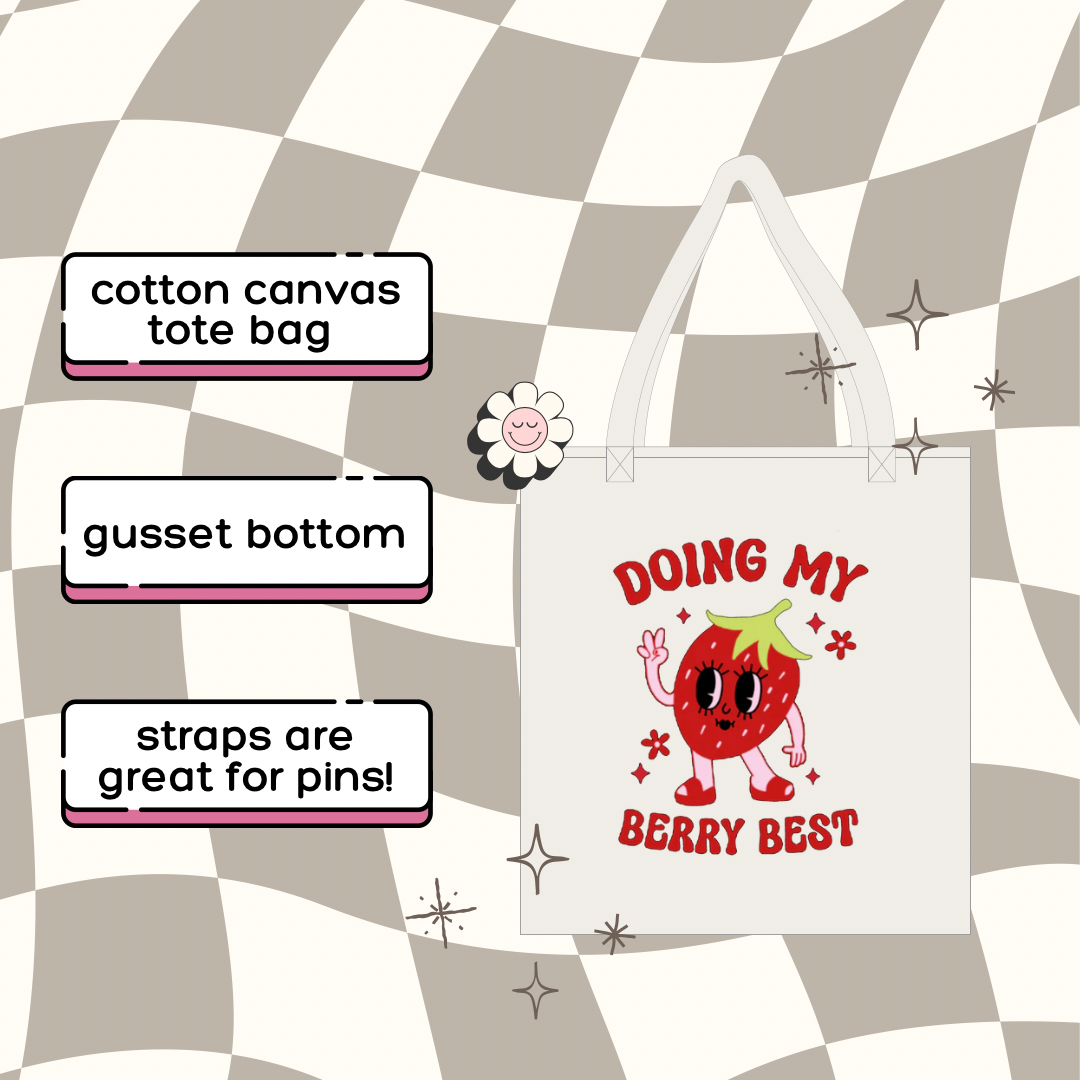 Berry tote • trying my berry best • cute & trendy cotton canvas tote