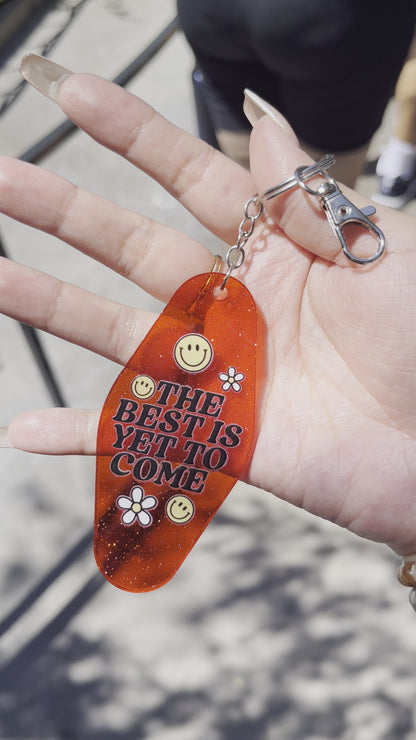 KEYCHAINS | the best is yet to come