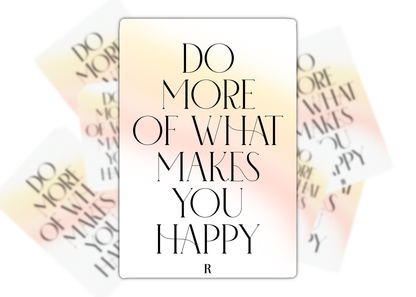 STICKER | DO MORE OF WHAT MAKES YOU HAPPY HOLO